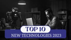 Top 10 Technologies